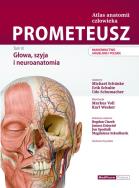 PROMETEUSZ Atlas anatomii człowieka Tom III. Mianownictwo ANGIELSKIE i POLSKIE. Autor: M. Schuenke, Schulte E., Schumacher U.. ZdrowePodejscie.pl Okładka książki PROMETEUSZ Atlas anatomii człowieka Tom III. Mianownictwo ANGIELSKIE i POLSKIE