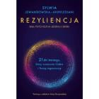 Rezyliencja. Siła psychiczna lidera/liderki.. Autor: Lewandowska-Akhvlediani Sylwia. ZdrowePodejscie.pl Okładka książki Rezyliencja. Siła psychiczna lidera/liderki.