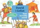 Dawid i Goliat Teatr na małej scenie. Autor: Opracowanie zbiorowe. ZdrowePodejscie.pl Okładka książki Dawid i Goliat Teatr na małej scenie