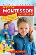Okładka książki Metoda Montessori od 6 do 12 lat w.2