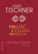Miłość w czasach niepokoju. Autor: Podsadecka Joanna. ZdrowePodejscie.pl Okładka książki Miłość w czasach niepokoju
