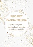 Okładka książki Planer - Panna Młoda oprawa biała