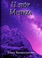 U stóp Mistrza. Autor: Jiddu Krishnamurti. ZdrowePodejscie.pl Okładka książki U stóp Mistrza