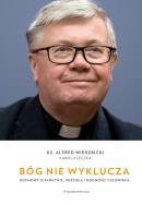 Bóg nie wyklucza. Autor: Wierzbicki Alfred, Kleczka Karol. ZdrowePodejscie.pl Okładka książki Bóg nie wyklucza