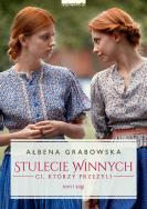 Ci, którzy przeżyli. Stulecie Winnych. Tom 1 (okładka filmowa). Autor: Ałbena Grabowska. ZdrowePodejscie.pl Okładka książki Ci, którzy przeżyli. Stulecie Winnych. Tom 1 (okładka filmowa)