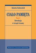 Ciało pamięta Tom 2. Autor: Babette Rothschild. ZdrowePodejscie.pl Okładka książki Ciało pamięta Tom 2