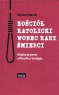 Okładka książki Kościół katolicki wobec kary śmierci