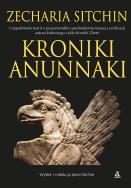 Kroniki Anunnaki wyd. 3. Autor: Zecharia Sitchin. ZdrowePodejscie.pl Okładka książki Kroniki Anunnaki wyd. 3