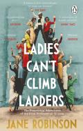Okładka książki Ladies Can’t Climb Ladders