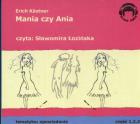 Okładka książki Mania czy Ania. Audio 3CD - Audiobook