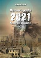 Masoneria polska 2021. Na skraju przepaści. Autor: Krajski Stanisław. ZdrowePodejscie.pl Okładka książki Masoneria polska 2021. Na skraju przepaści