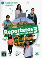 Reporteros Internacionales 3 ćwiczenia LEKTORKLETT. Autor: Opracowanie zbiorowe. ZdrowePodejscie.pl Okładka książki Reporteros Internacionales 3 ćwiczenia LEKTORKLETT
