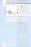 Stres i wypalenie zawodowe u lekarzy. Autor: Marta Makara-Studzińska. ZdrowePodejscie.pl Okładka książki Stres i wypalenie zawodowe u lekarzy