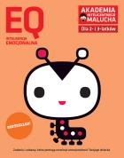 EQ-inteligencja emocjonalna dla 2-3 Akademia Inteligentnego Malucha. Autor: Opracowanie zbiorowe. ZdrowePodejscie.pl Okładka książki EQ-inteligencja emocjonalna dla 2-3 Akademia Inteligentnego Malucha