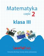 Lokomotywa 3 Matematyka. Ćwiczenia cz.2 GWO. Autor: Małgorzata Dobrowolska (red.), Szulc Agnieszka. ZdrowePodejscie.pl Okładka książki Lokomotywa 3 Matematyka. Ćwiczenia cz.2 GWO