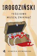 Teściowie muszą zniknąć wyd. kieszonkowe. Autor: Alek Rogoziński. ZdrowePodejscie.pl Okładka książki Teściowie muszą zniknąć wyd. kieszonkowe