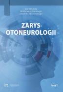 Zarys otoneurologii T.1. Autor:   Praca zbiorowa. ZdrowePodejscie.pl Okładka książki Zarys otoneurologii T.1