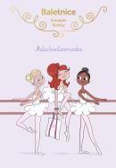 Okładka książki Baletnice. Mała buntowniczka