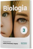 Biologia Podręcznik 3 Szkoła branżowa 1 Stopnia. Autor: Beata Jakubik, Renata Szymańska. ZdrowePodejscie.pl Okładka książki Biologia Podręcznik 3 Szkoła branżowa 1 Stopnia