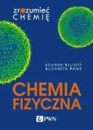 Okładka książki Chemia fizyczna. Zrozumieć chemię