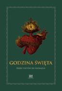 Okładka książki Godzina Święta. Teksty do rozważań z dodatkami