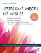 Jesteś kimś więcej, niż myślisz. Przegoń chmury samokrytyki i odkryj swoją wrodzoną wartość. Autor: Lisa M. Schab. ZdrowePodejscie.pl Okładka książki Jesteś kimś więcej, niż myślisz. Przegoń chmury samokrytyki i odkryj swoją wrodzoną wartość