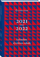 Okładka książki Kalendarz Dyrektora Szkoły 2021/2022