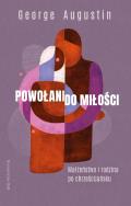 Powołani do miłości. Autor: George Augustin. ZdrowePodejscie.pl Okładka książki Powołani do miłości