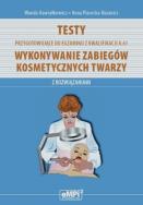 Okładka książki Testy przygotowujące do egzaminu z kwalifikacji A.61 Wykonywanie zabiegów kosmetycznych twarzy z rozwiązaniami