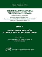 Opakowanie Tom 1. Modelowanie procesów fizjologicznych i patologicznych