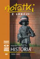Notatki z Lekcji Historii część 7 1939-1945 OMEGA. Autor: Małgorzata Ciejka. ZdrowePodejscie.pl Okładka książki Notatki z Lekcji Historii część 7 1939-1945 OMEGA