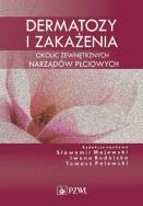 Okładka książki Dermatozy i zakażenia okolic zewnętrznych narządów płciowych