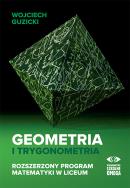 Geometria i trygonometria. Rozszerzony program.... Autor: Guzicki Wojciech. ZdrowePodejscie.pl Okładka książki Geometria i trygonometria. Rozszerzony program...
