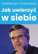 Jak uwierzyć w siebie. Autor: Opracowanie zbiorowe. ZdrowePodejscie.pl Okładka książki Jak uwierzyć w siebie