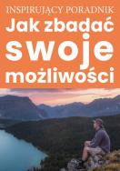Jak zbadać swoje możliwości. Autor: Opracowanie zbiorowe. ZdrowePodejscie.pl Okładka książki Jak zbadać swoje możliwości