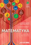 Matura 2021/2022 Matematyka Zbiór zad. maturalnych. Autor: Irena Ołtuszyk, Marzena Polewka, Stachnik Witold. ZdrowePodejscie.pl Okładka książki Matura 2021/2022 Matematyka Zbiór zad. maturalnych