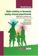 Okładka książki Rola rodziny w leczeniu osoby chorej psychicznie