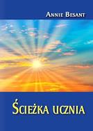 Ścieżka ucznia. Autor: Besant Annie. ZdrowePodejscie.pl Okładka książki Ścieżka ucznia