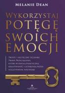 Okładka książki Wykorzystaj potęgę swoich emocji. 