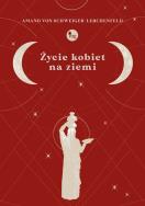 Okładka książki Życie kobiet na ziemi