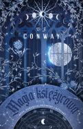 Magia księżycowa. Autor: D. J. Conway. ZdrowePodejscie.pl Okładka książki Magia księżycowa