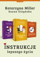 Pakiet: Instrukcje lepszego życia. Autor: Giżyńska Suzan. ZdrowePodejscie.pl Okładka książki Pakiet: Instrukcje lepszego życia
