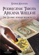 Okładka książki Podręcznik Tarota - Arkana Wielkie