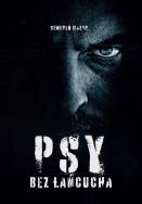 Okładka książki Psy bez łańcucha