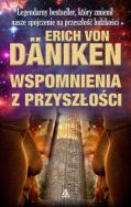 Wspomnienia z przyszłości w.3. Autor: Erich von Daniken. ZdrowePodejscie.pl Okładka książki Wspomnienia z przyszłości w.3