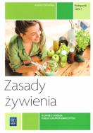 Zasady żywienia Podręcznik Część 1. Autor: Dorota Czerwińska. ZdrowePodejscie.pl Okładka książki Zasady żywienia Podręcznik Część 1