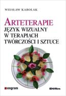 Arteterapie. Język wizualny w terapiach ..... Autor: Wiesław Karolak. ZdrowePodejscie.pl Okładka książki Arteterapie. Język wizualny w terapiach ....