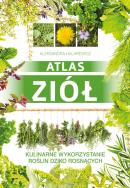 Atlas ziół. Autor: Halarewicz Aleksandra. ZdrowePodejscie.pl Okładka książki Atlas ziół