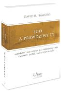 Okładka książki Ego a prawdziwy ty