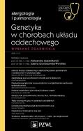 Genetyka w chorobach układu oddechowego. Autor:   Praca zbiorowa. ZdrowePodejscie.pl Okładka książki Genetyka w chorobach układu oddechowego